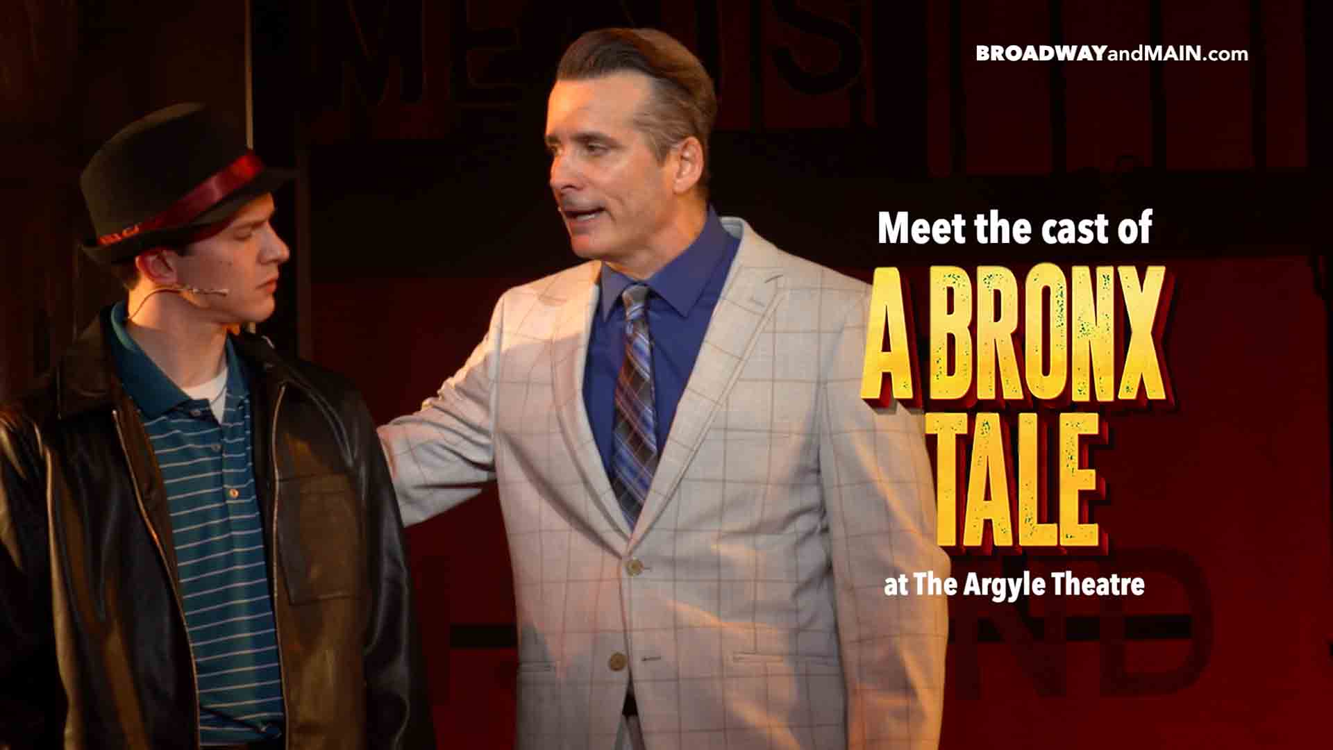 Meet The Cast of A Bronx Tale at the Argyle Theatre